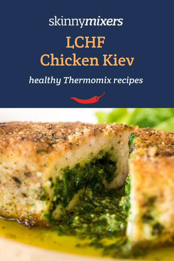 LCHF Chicken Kiev Thermomix recipe