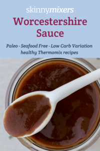 Thermomix Worcestershire sauce