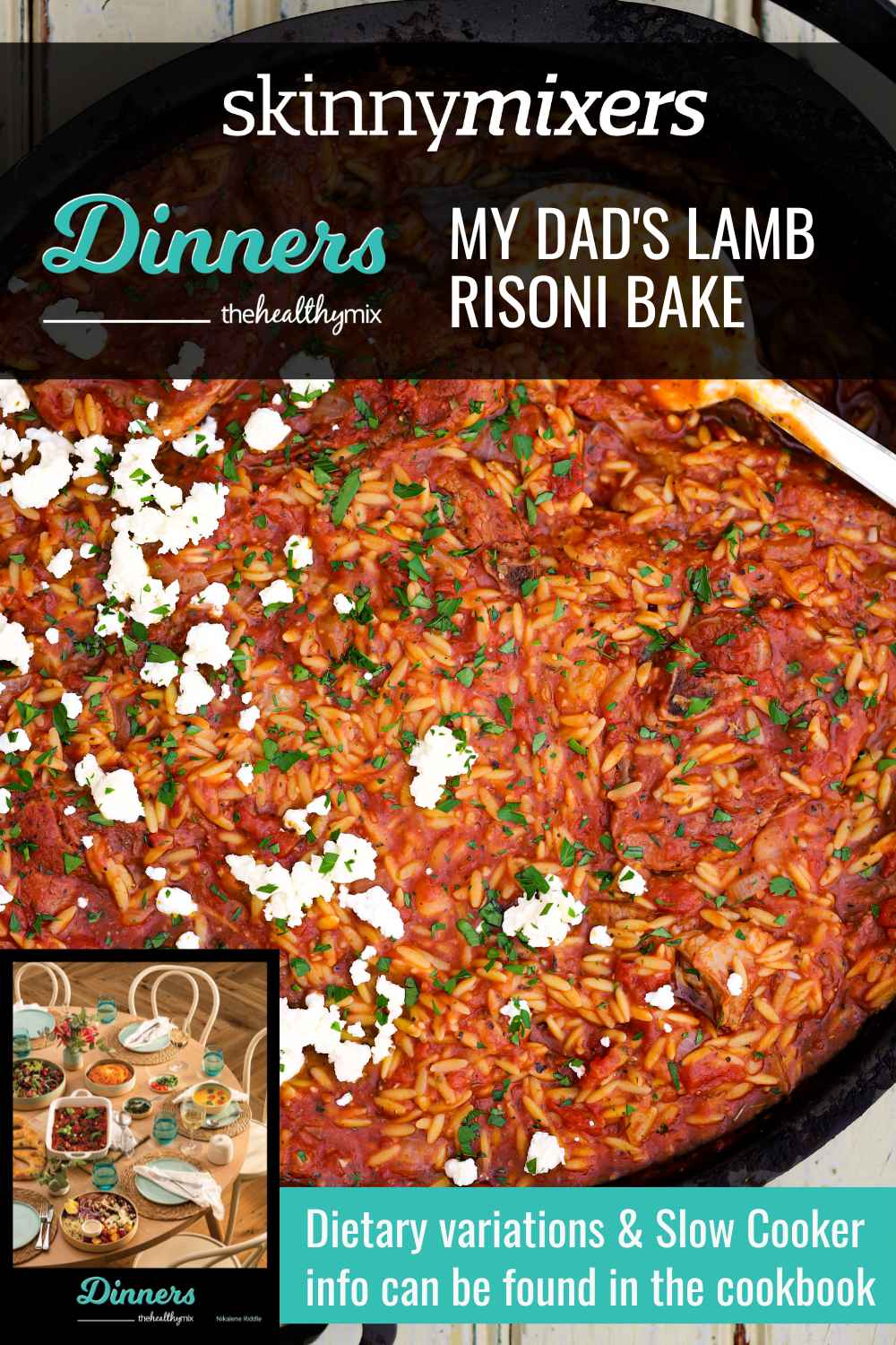THMD My Dad's Lamb Risoni Bake Skinnymixers